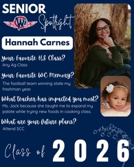West Central High School Senior Spotlight for Hannah Carnes, Class of 2026. Hannah is pictured leaning against a large hay bale in a green top, with an inset photo of her as a toddler in a white headband. Text highlights her love for Ag classes, the memor